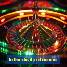 betha cloud professores